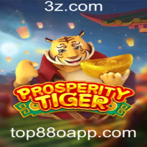 ProsperityTiger: Descubra o Novo Fenômeno dos Jogos com Top88